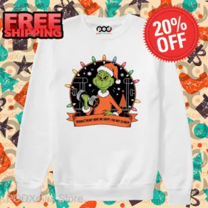 Grinch Gym Orange Theory Make Me Happy You Not So Much Shirt