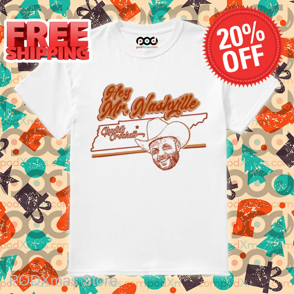 Hey Mr. Nashville Shirt