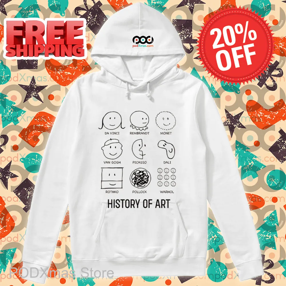 History of Art Da Vinci Rembrandt Monet Van Gogh Picasso Dali Rothko Pollock Wwarhol Shirt