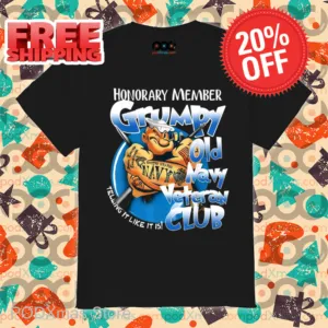 Honorary Member Grumpy Old Navy Veteran Club Telling It Like It Is 2024 Shirt