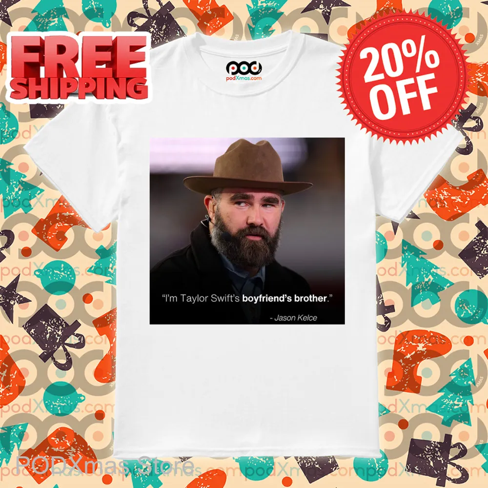Jason Kelce In Taylor Swift's Boyfriend's Brother Shirt