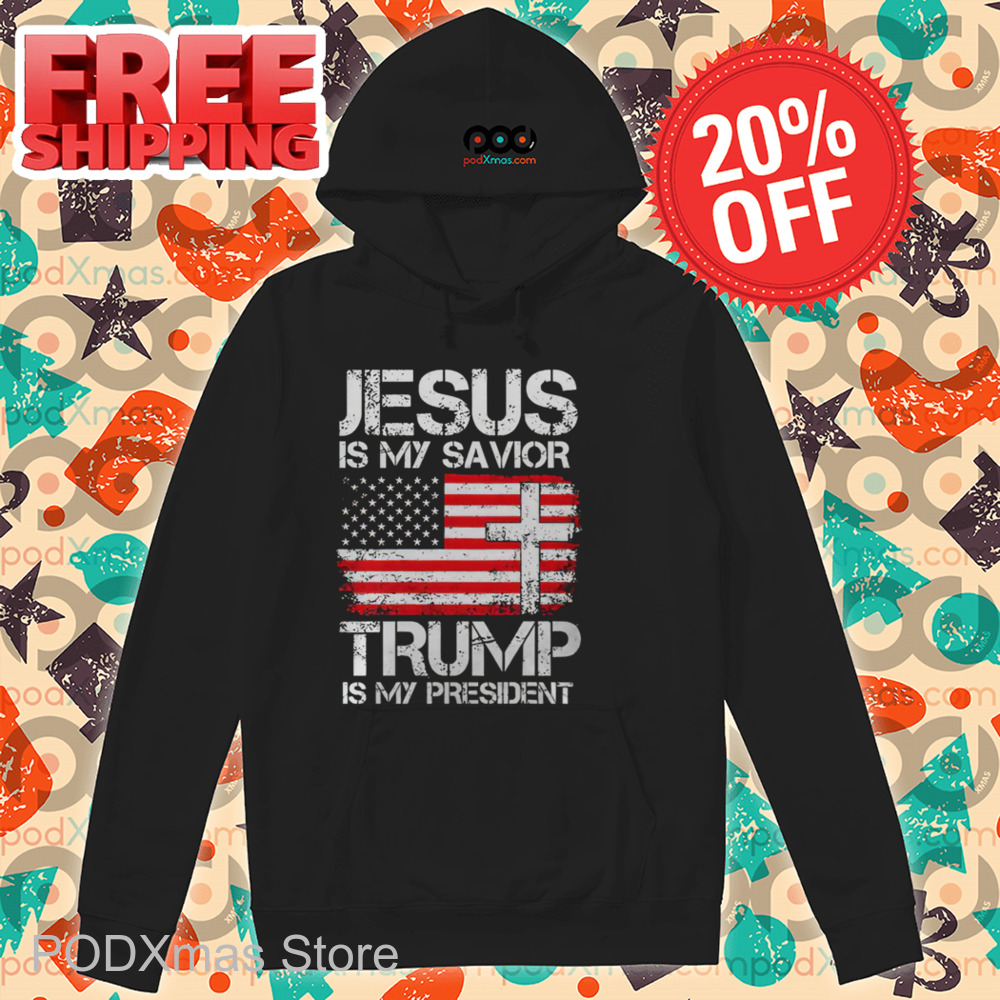 Jesus Is My Savior Trump Is My President Trump Vintage 2024 Shirt Jesus Is My Savior Trump Is My President Trump Vintage 2024 Shirt