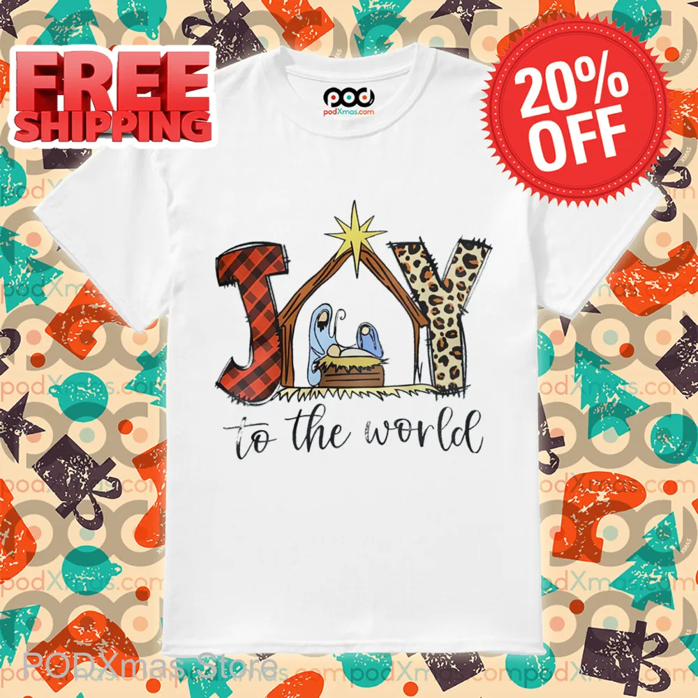 Joy To The World Christmas 2024 Shirt