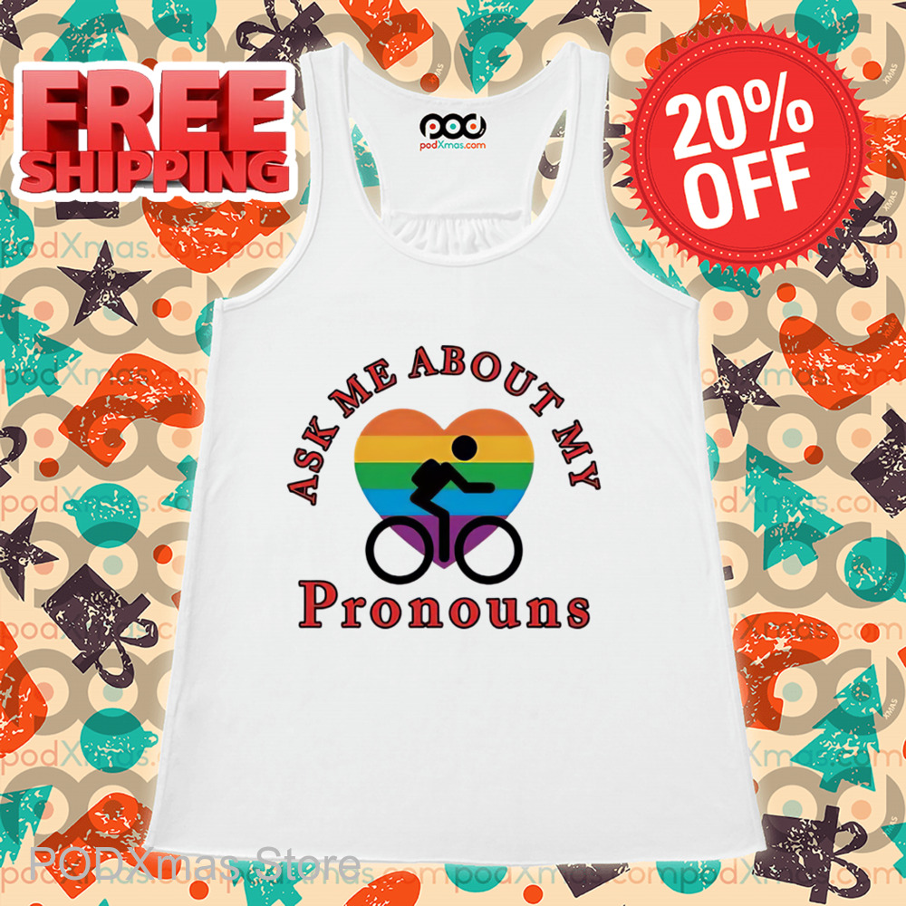 LGBTQ Heart Ask Me About My Pronouns Shirt