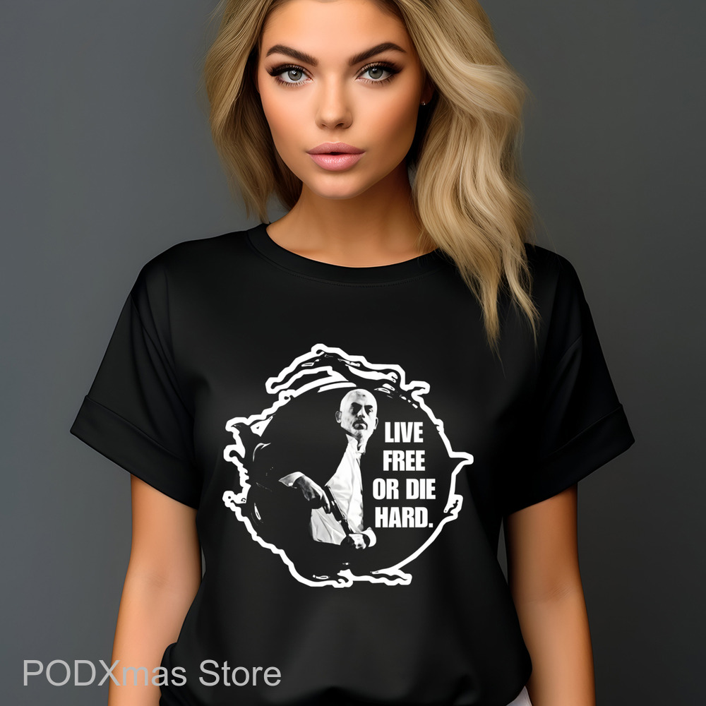 Live Free Or Die Hard 2024 Shirt