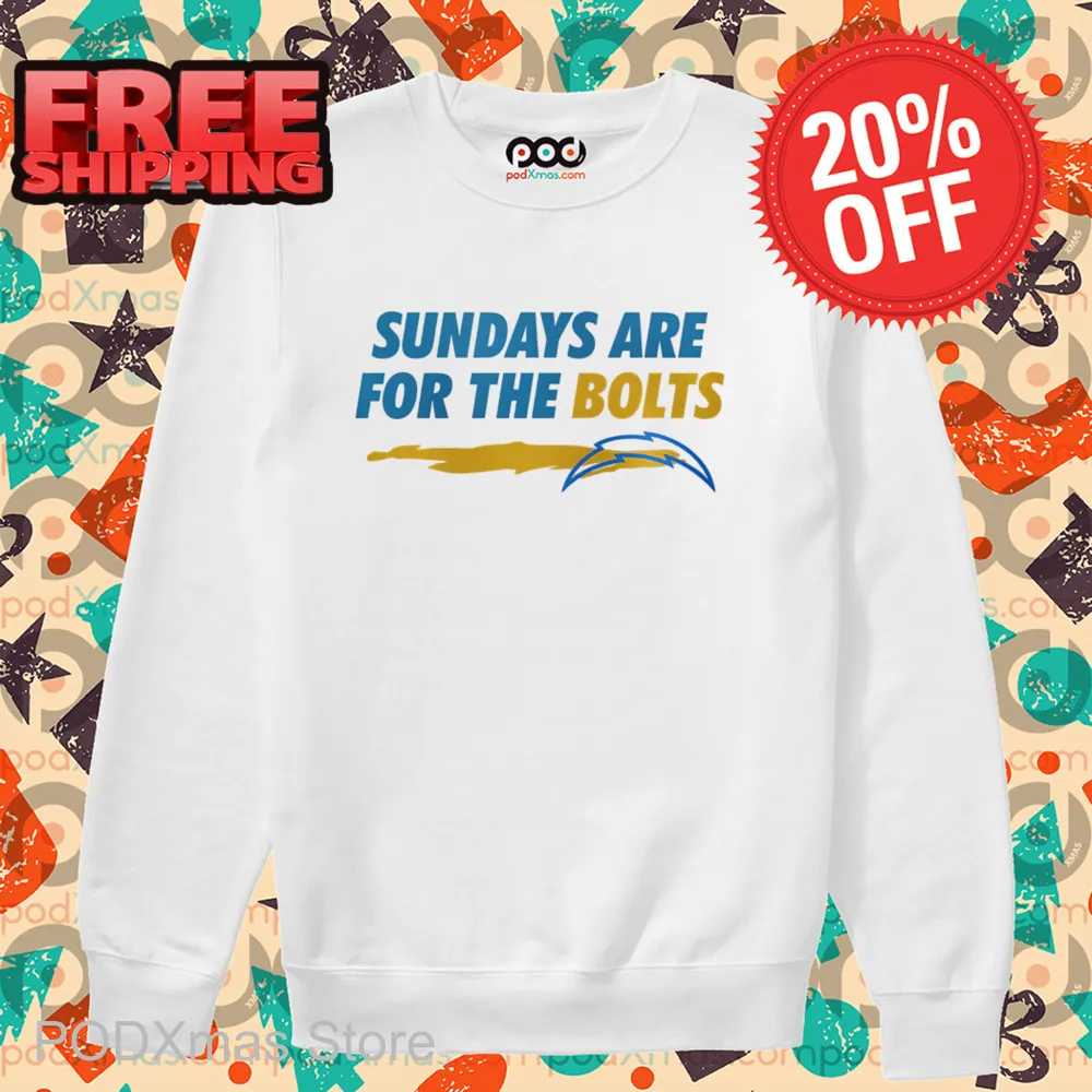 Los Angeles Chargers Sundays Are For The Bolts 2024 Shirt