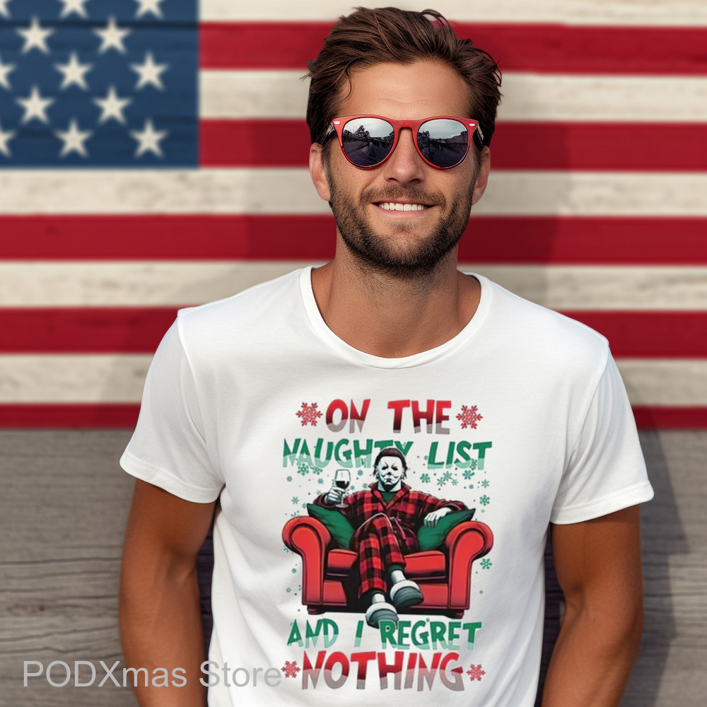 Michael Myers On The Naughty List And I Regret Nothing Christmas 2024 Shirt Michael Myers On The Naughty List And I Regret Nothing Christmas 2024 Shirt