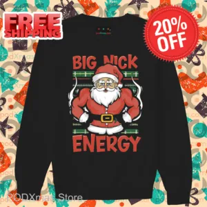Muscle Santa Big Nick Energy 2024 Shirt