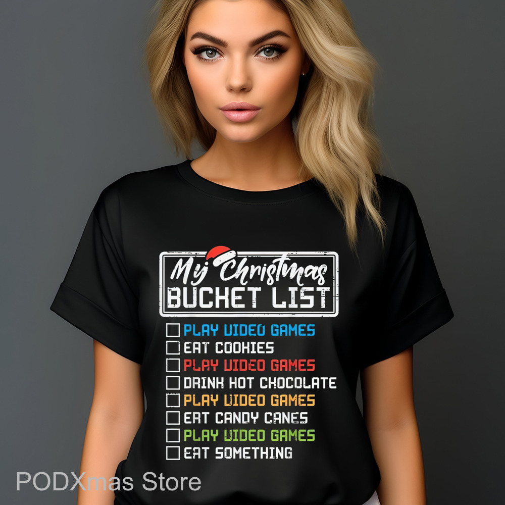 My Christmas Bucket List Play Video Games Eat Cookies Vintage Christmas 2024 Shirt
