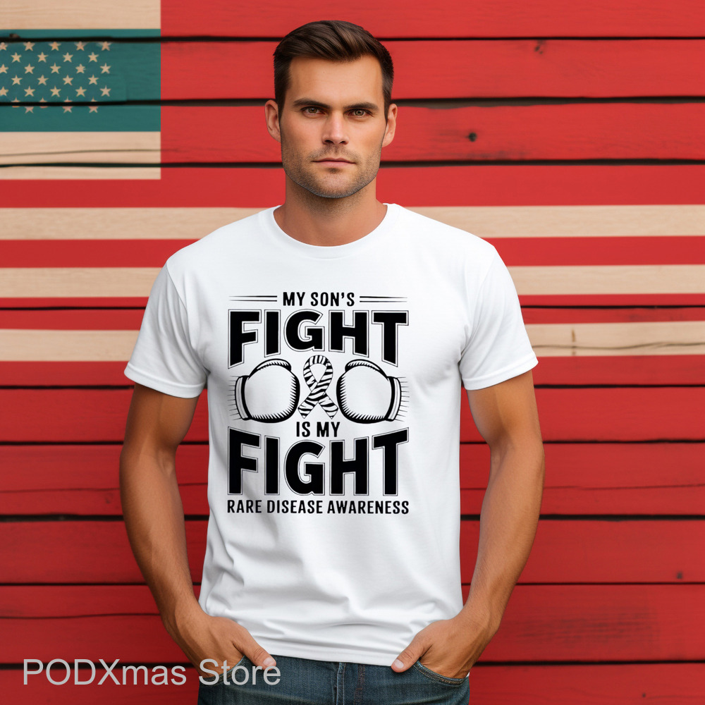 My Son's Fight is My Fight Rare Disease Awareness Shirt