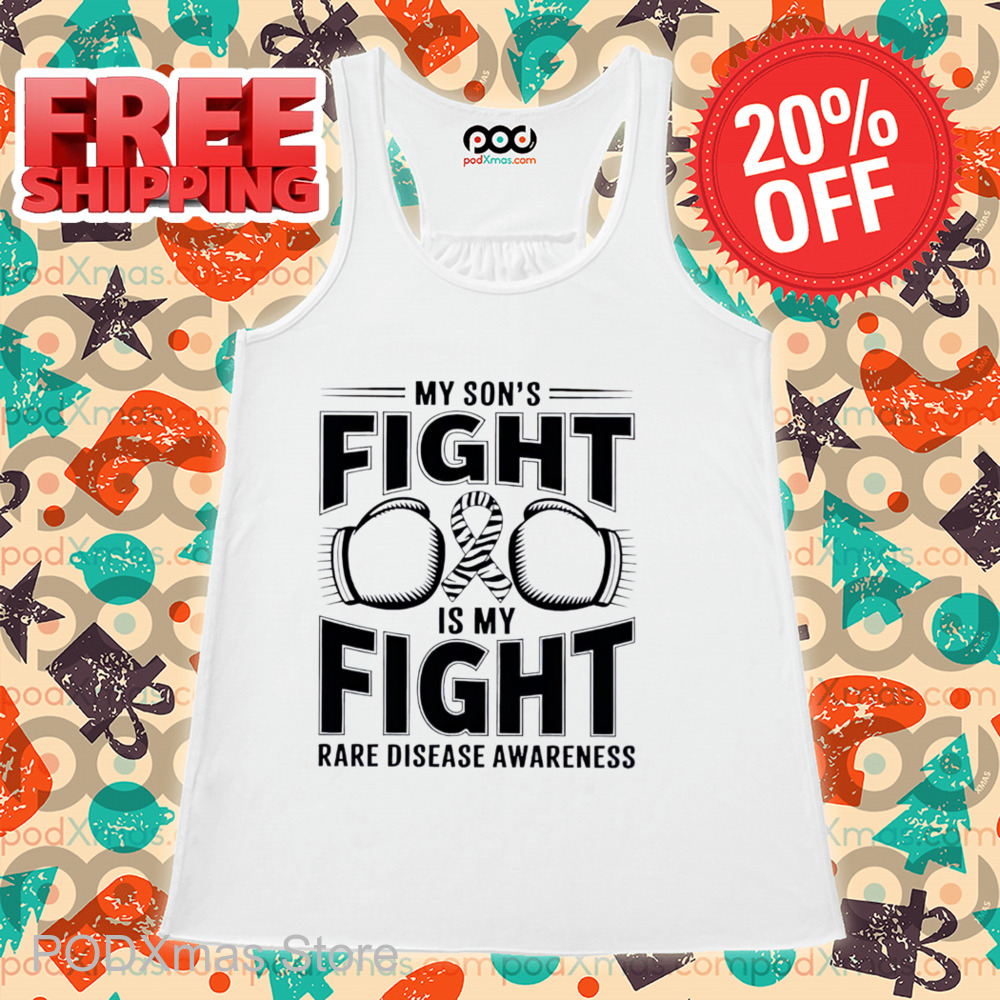 My Son's Fight is My Fight Rare Disease Awareness Shirt