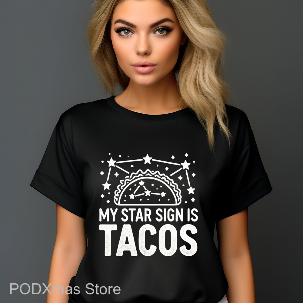 My Star Sign Is Tacos Vintage 2024 Shirt
