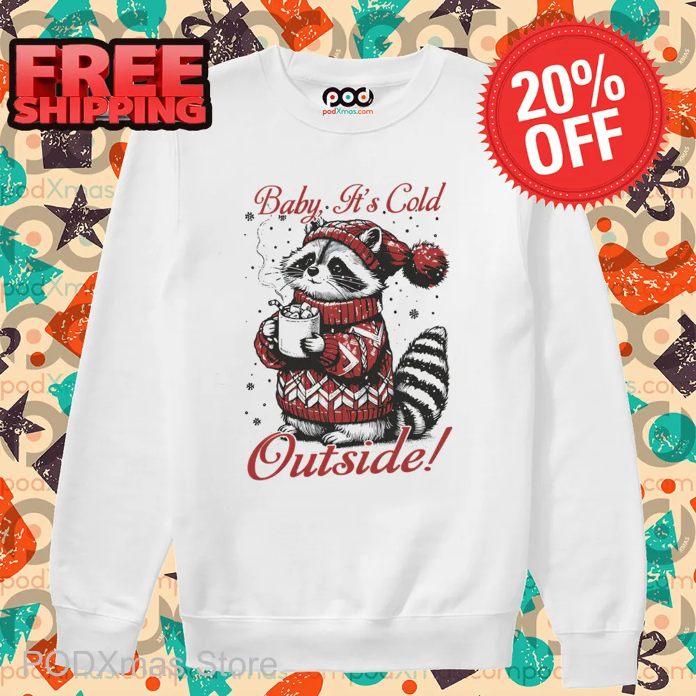 Raccoon Baby It's Cold Outside Christmas 2024 Shirt