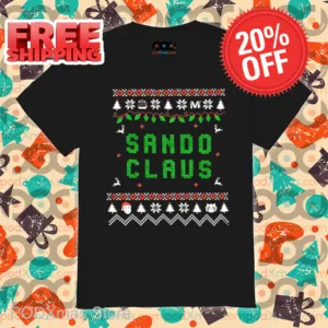 Sando Claus Ugly Christmas 2024 Shirt
