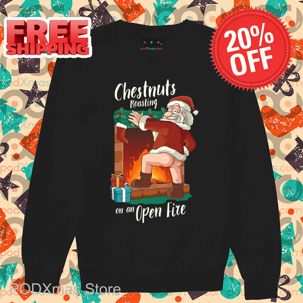 Santa Claus Chestnuts Roasting On An Open Fire Christmas 2024 Shit