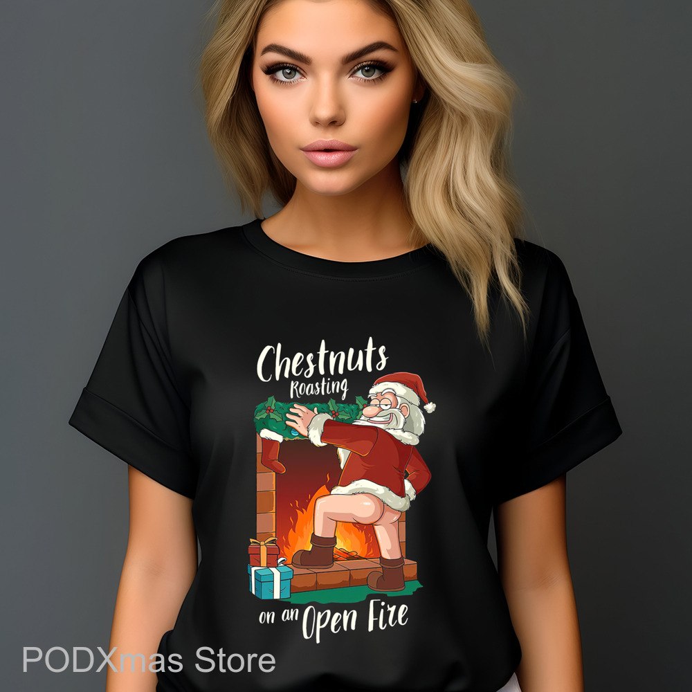 Santa Claus Chestnuts Roasting On An Open Fire Christmas 2024 Shit