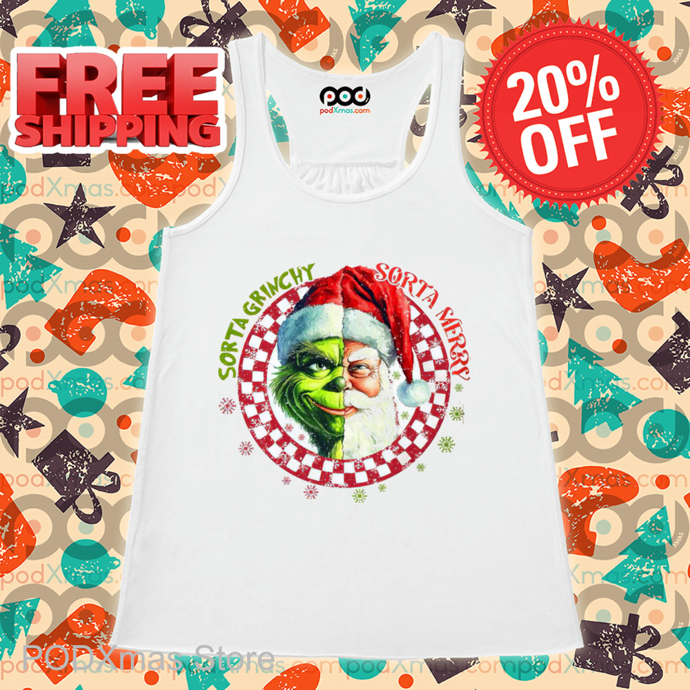 Santa Grinch Sorta Grinchy Sorta Merry Christmas 2024 Shirt