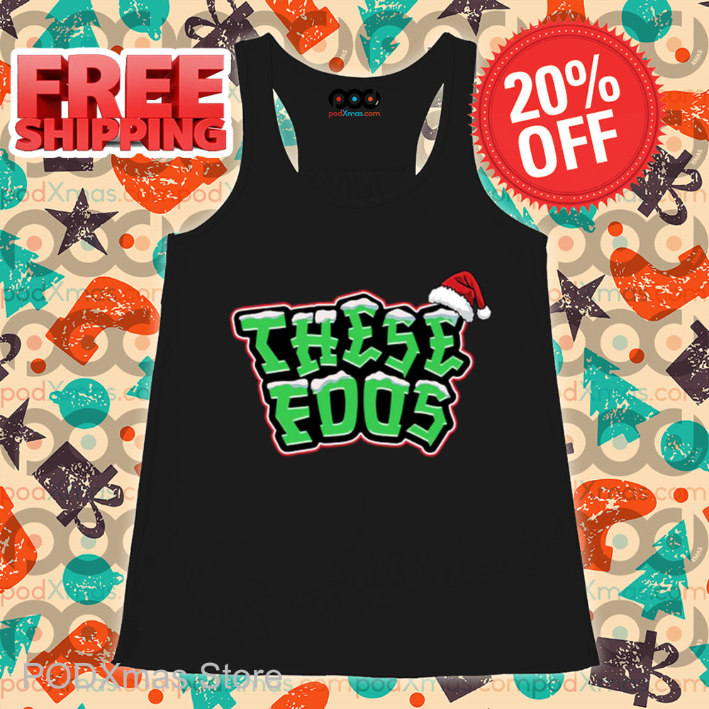 Santa Hat These Foos Christmas Shirt Santa Hat These Foos Christmas Shirt