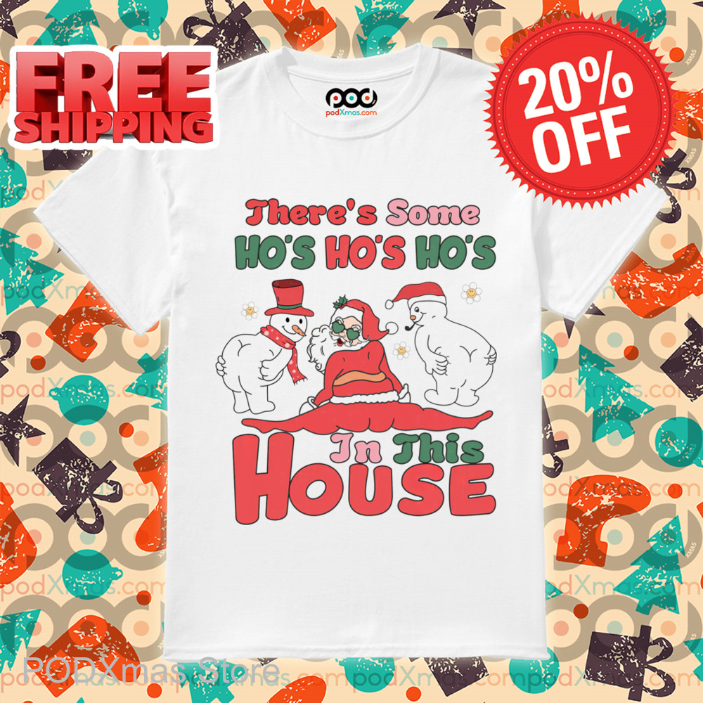 Santa Twerk There's Some Ho's Ho's Ho's In This House 2024 Shirt