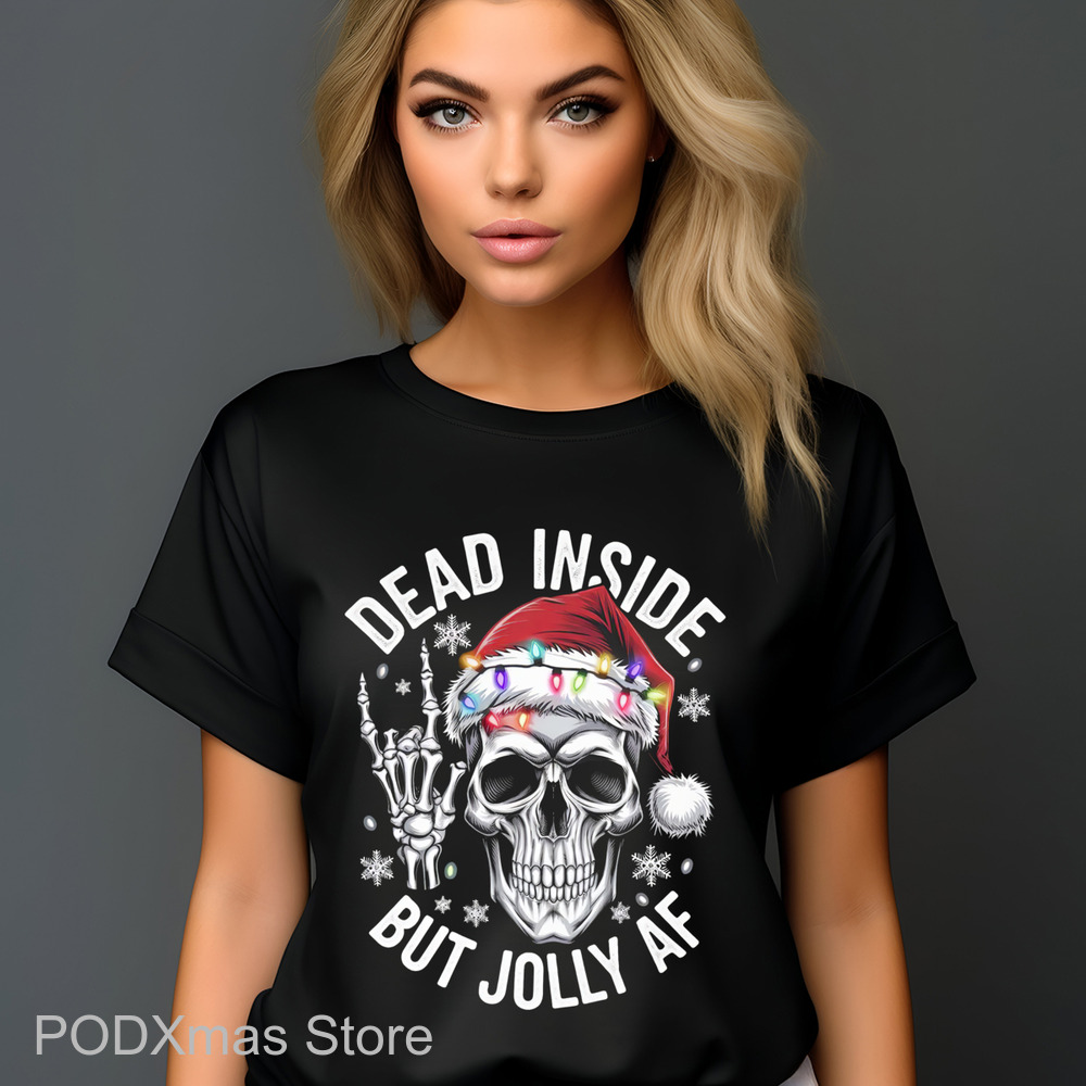 Skull Dead Inside But Jolly AF Vintage 2024 Shirt