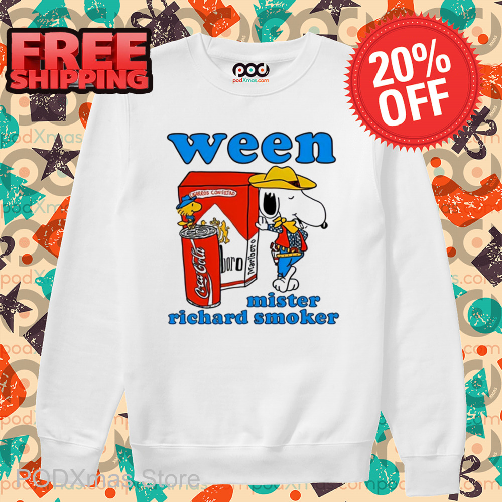 Snoopy Ween Mister Richard Smoker Shirt