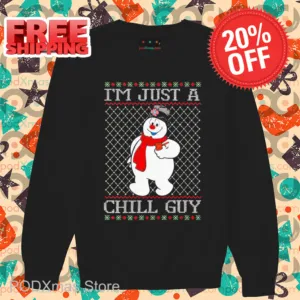 Snowman I'm Just A Chill Guy Ugly Christmas 2024 Shirt