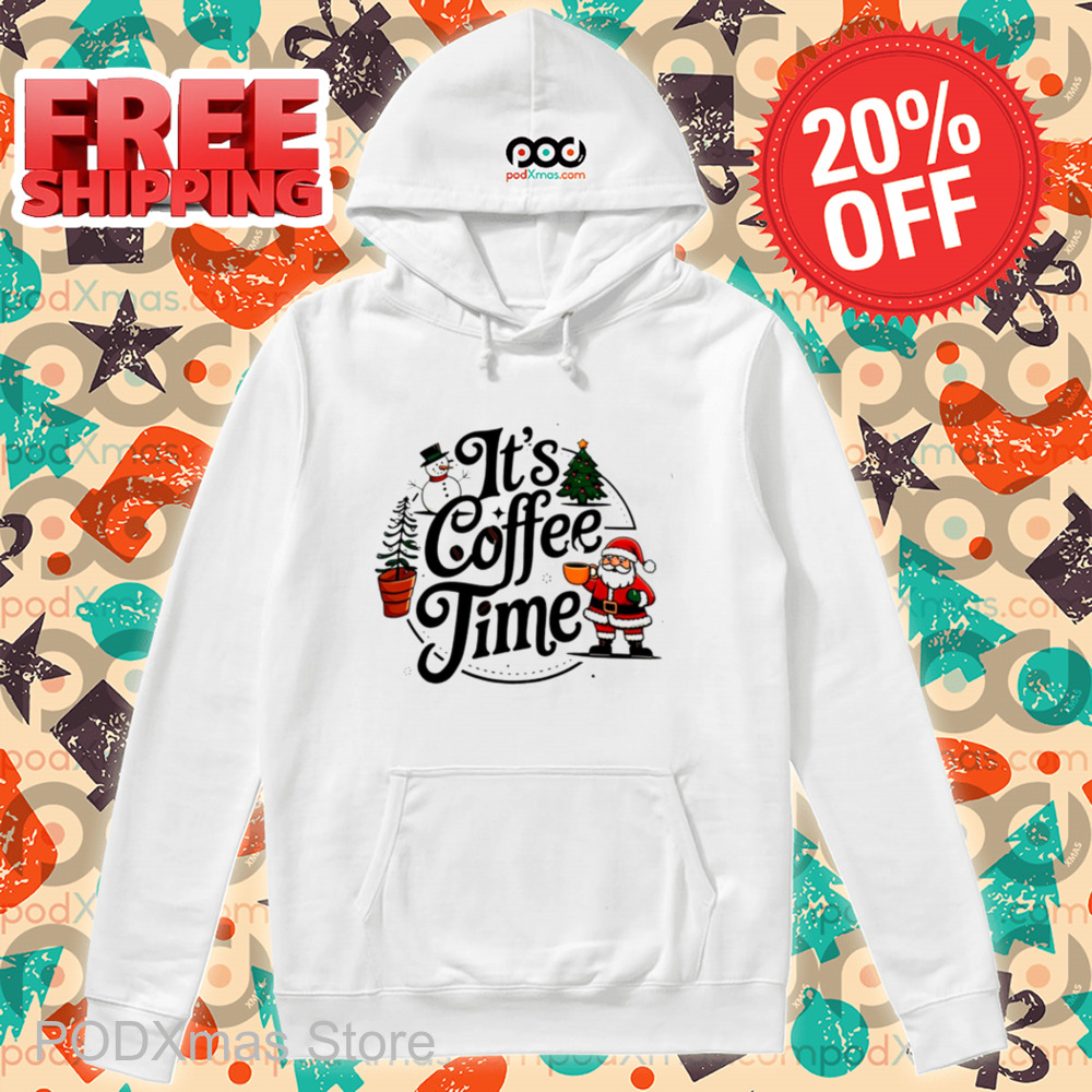 Snowman Santa It's Coffee Time Shirt