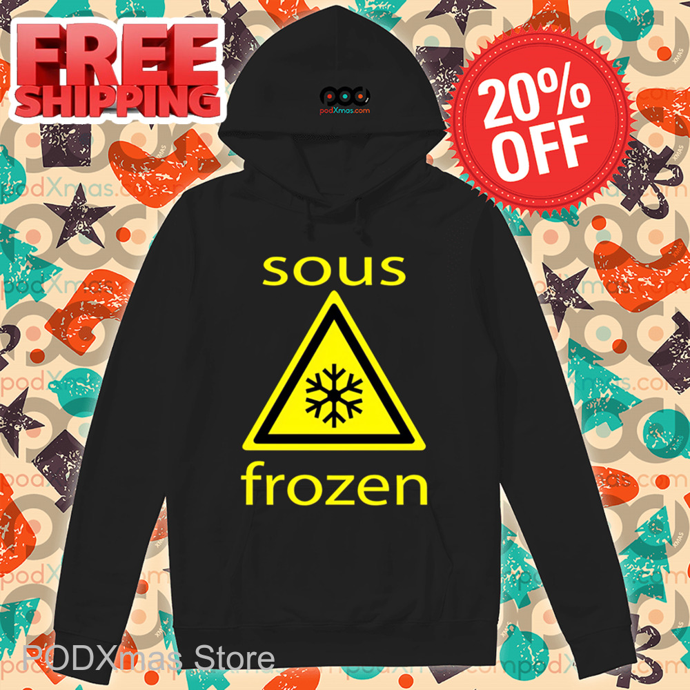 Sous Frozen Shirt
