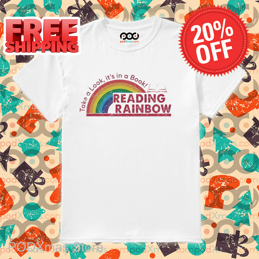 Take A Look It's In A Book Reading Rainbow Vintage 2024 Shirt