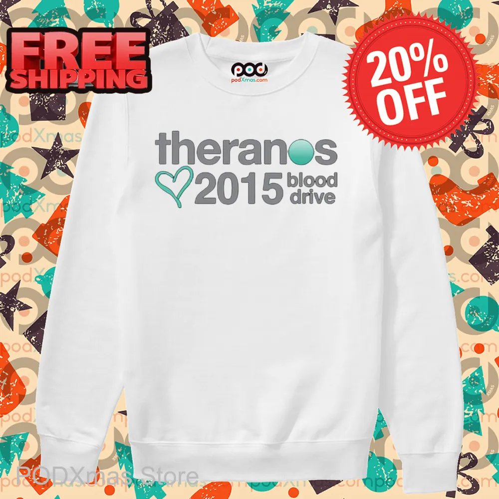 Theranos 2015 Blood Drive Shirt