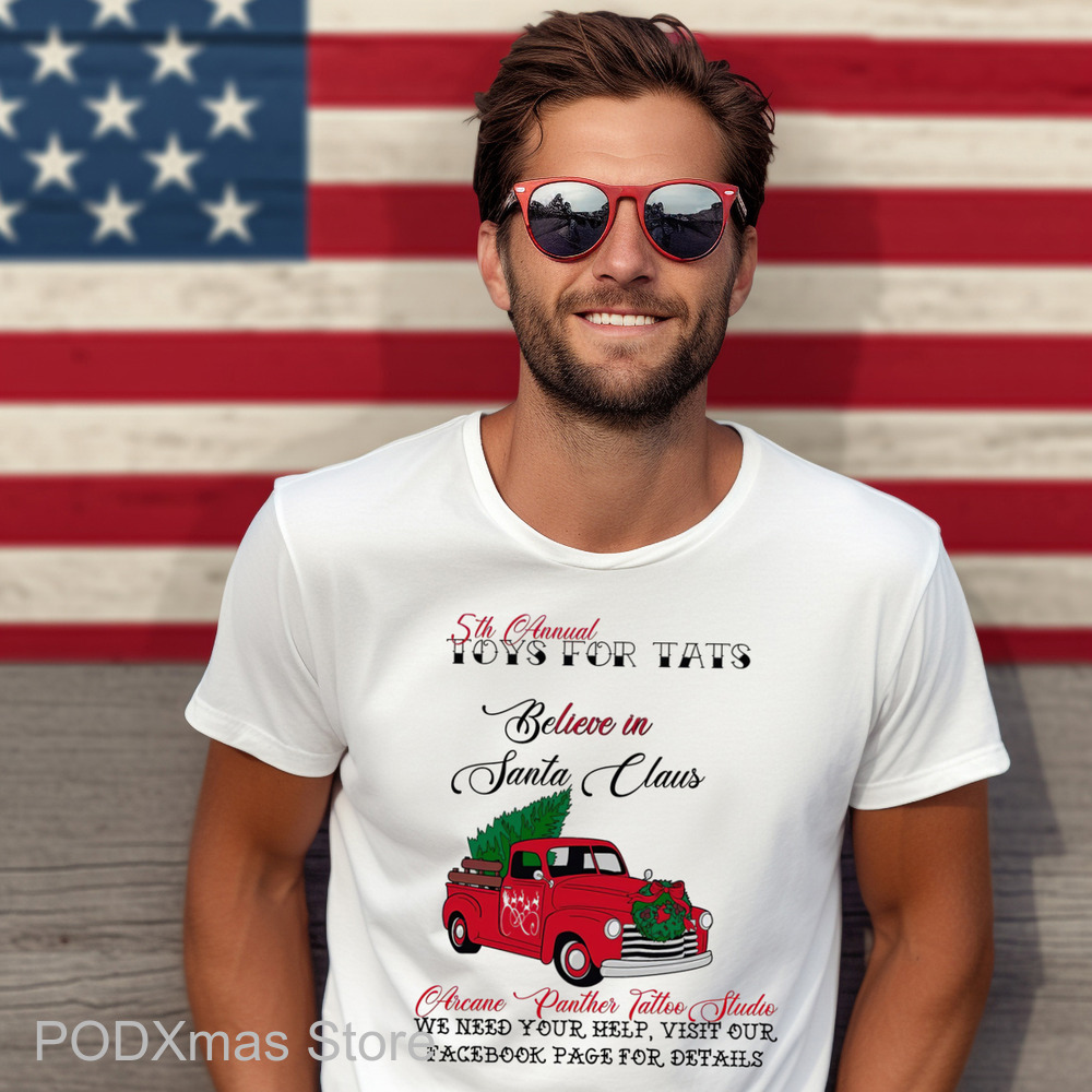 Truck 5th Annual Toys For Tats Believe In Santa Claus Arcane Panther Tattoo Studio Shirt Truck 5th Annual Toys For Tats Believe In Santa Claus Arcane Panther Tattoo Studio Shirt