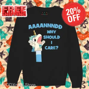 Unicorn And Why Should I Care 2024 Shirt