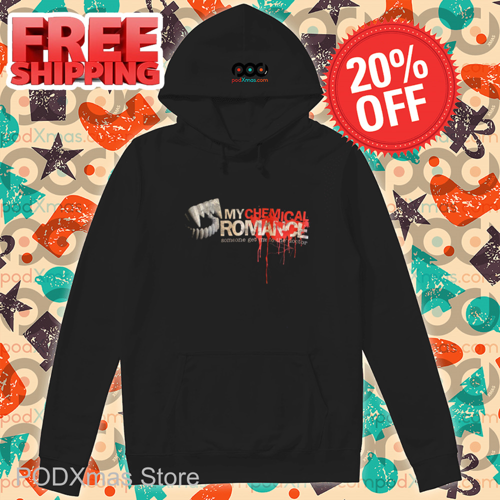 Vampire Fangs My Chemical Romance Someone Get Me To The Doctor Shirt