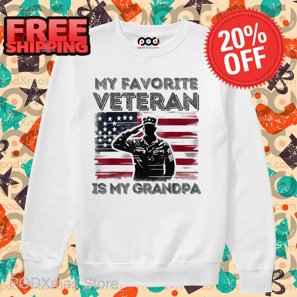 Veterans Day My Favorite Veteran Is My Grandpa 2024 Shirt
