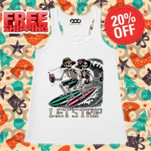 Couple Skeletons Surfing Let's Trip Shirt