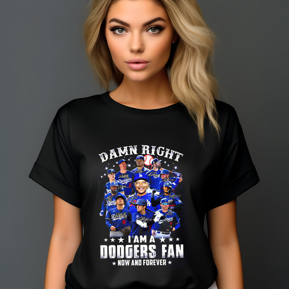 Damn Right I Am A Dodgers Fan Now And Forever Signature 2024 Shirt