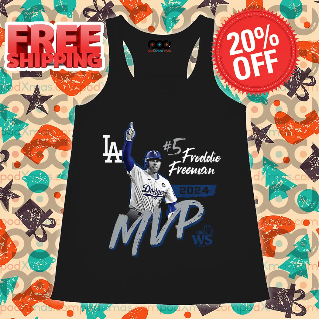 Freddie Freeman MVP Dodgers 2024 World Series Shirt
