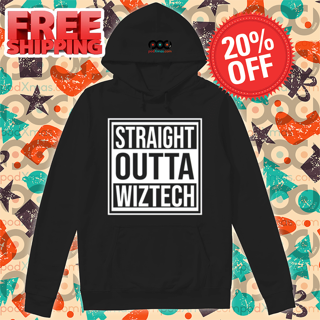 Straight Outta Wiztech Shirt