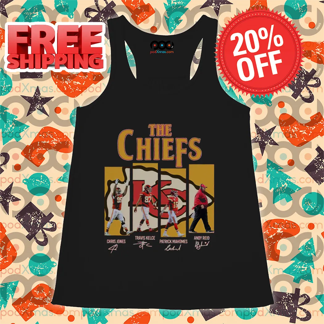 The Kansas City Chiefs Chris Jones Travis Kelce Patrick Mahomes Andy Reid Signature 2024 Shirt