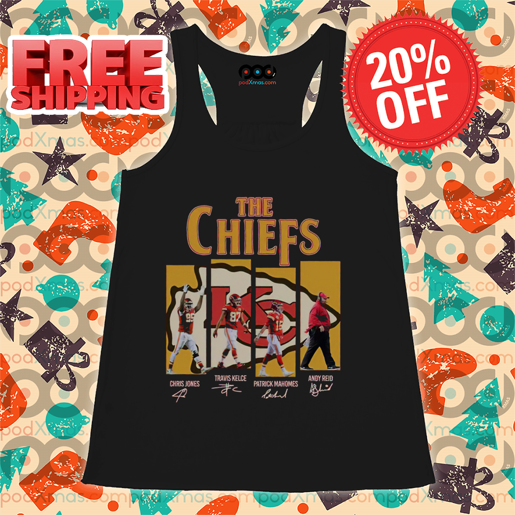 The Kansas City Chiefs Chris Jones Travis Kelce Patrick Mahomes Andy Reid Signature 2024 Shirt
