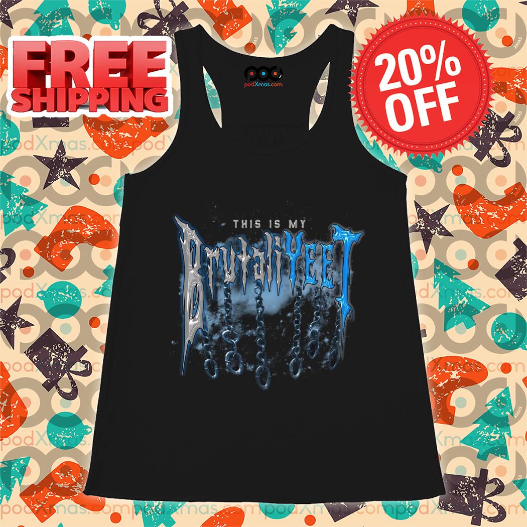 This Is My Brutali Yeet Shirt