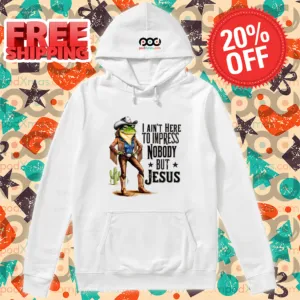 Frog Cowboy I Ain't Here To Impress Nobody But Jesus Shirt-enhance