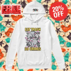 Raccoon Opossum Eat Trash Do Crimes Shirt-denoise-enhance