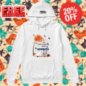 Snoopy Life Is Better With Cowboys 2024 Shirt-enhance
