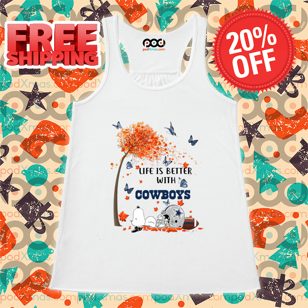 Snoopy Life Is Better With Cowboys 2024 Shirt-enhance