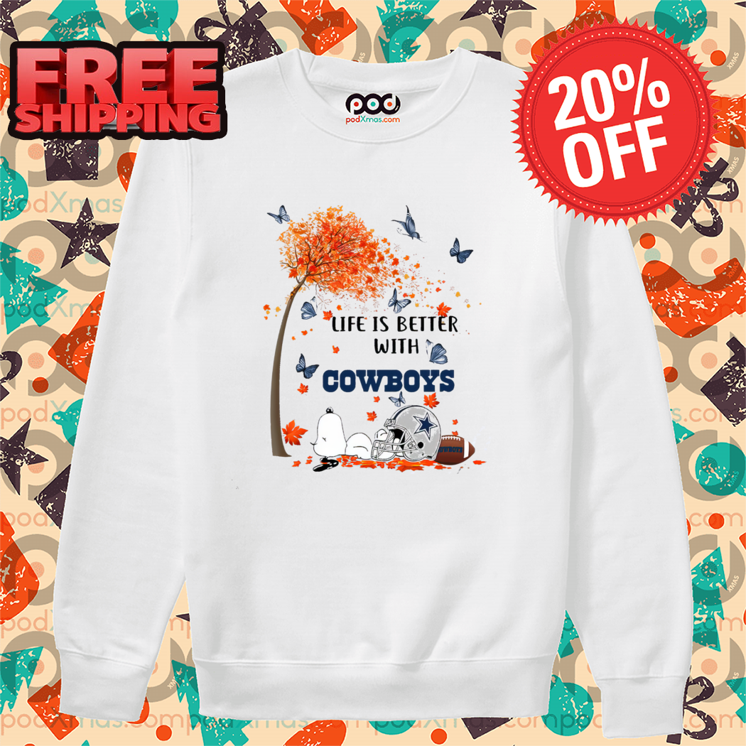 Snoopy Life Is Better With Cowboys 2024 Shirt-enhance