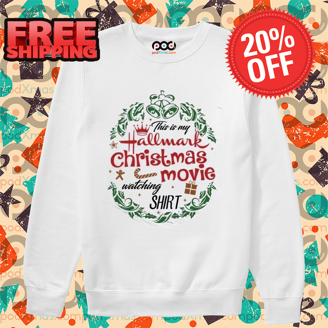 This Is My Hallmark Christmas Movie Watching 2024 Shirt-enhance