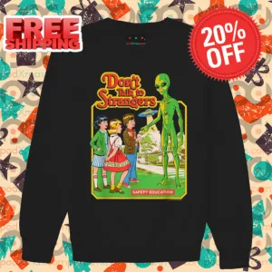 Alien Don't Talk To Strangers Safety Education Shirt