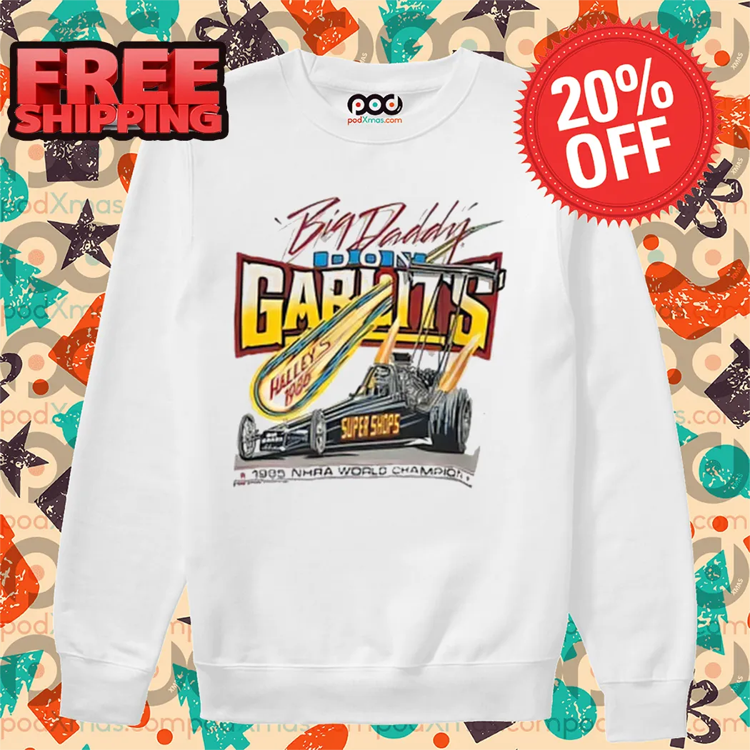 Big Daddy Don Garlits Halley 1980 World Champion Shirt