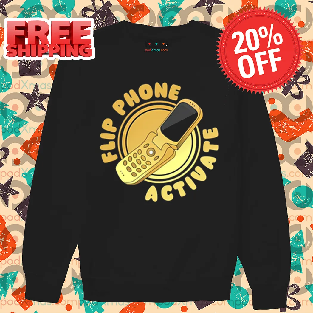 Flip Phone Activate Shirt